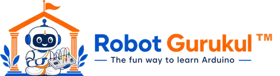 Robot Gurukul™ — The fun way to learn Arduino