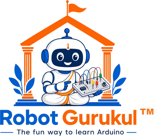 Robot Gurukul™ — The fun way to learn Arduino